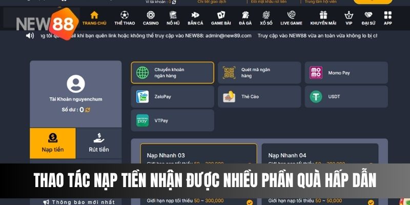 Thao tác nạp tiền nhận được nhiều phần quà hấp dẫn