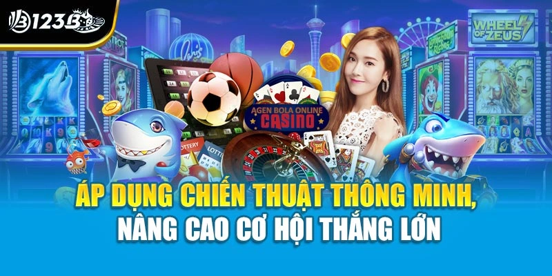 Mẹo Chơi Casino Hiệu Quả Cùng Chiến Lược Thông Minh Tại 123B 3 Áp dụng chiến thuật thông minh, nâng cao cơ hội thắng lớn