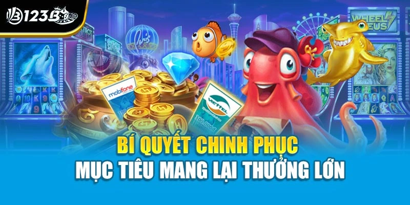 Cách Kiếm Xu Khi Chơi Game Bắn Cá - Tự Tin Với Những Mẹo Hay 4 Bí quyết chinh phục mục tiêu mang lại thưởng lớn