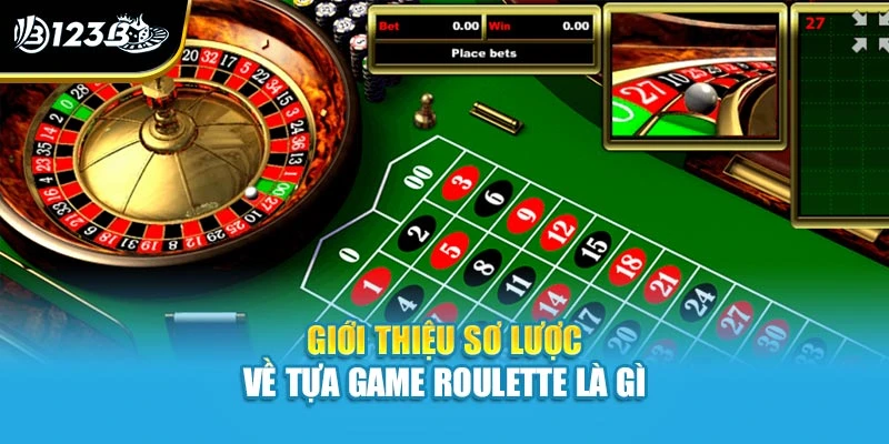 Chiến Lược Chơi Roulette - Bật Mí Bí Quyết Ngay Tại 123B 2 Giới thiệu sơ lược về tựa game roulette là gì